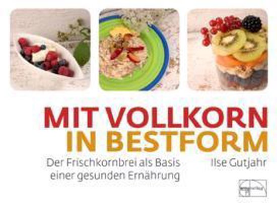 mit vollkorn in Bestform - cover
