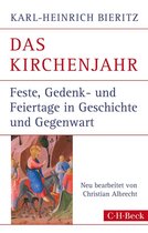 Beck Paperback 447 - Das Kirchenjahr