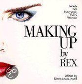 Making Up by Rex