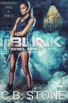 Rebel Minds 4 - Blink