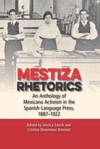 Studies in Rhetorics and Feminisms - Mestiza Rhetorics