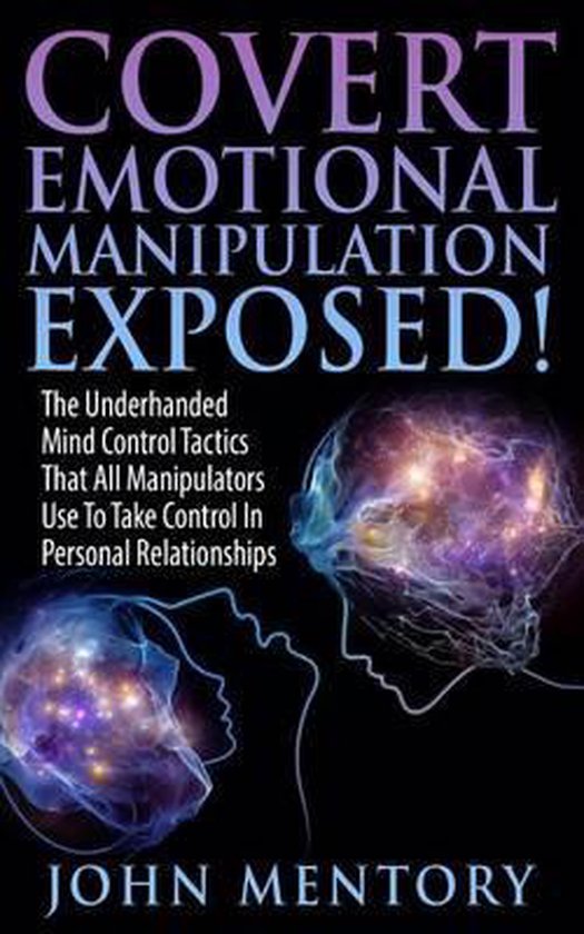 Covert Emotional Manipulation Exposed! - cover