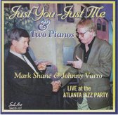 Mark Shane & Johnny Varro - Just You - Just Me And 2 Pianos (CD)