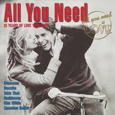 ALL YOU NEED IS LOVE: 15 YEARS OF LOVE 1980-1995  VOLUME 1