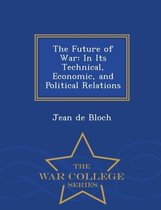 The Future of War