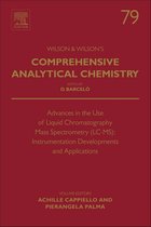 Advances in the Use of Liquid Chromatography Mass Spectrometry (LC-MS): Instrumentation Developments and Applications