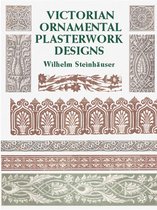 Victorian Ornamental Plasterwork Designs