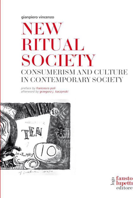 New Ritual Society. Consumerism and culture in contemporary  ... - cover