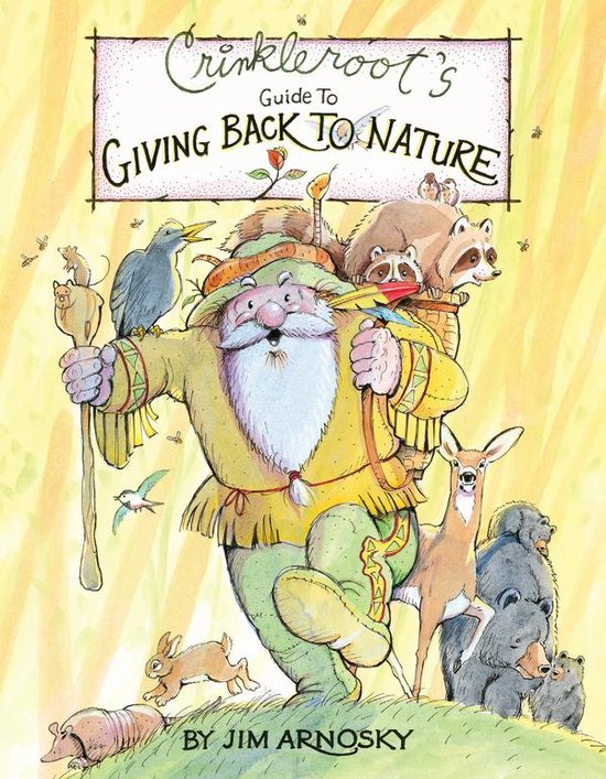 Crinkleroot's Guide to Giving Back to Nature - cover