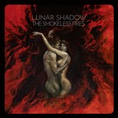 Lunar Shadow - The Smokeless Fires (CD)