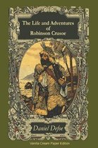 The Life and Adventures of Robinson Crusoe