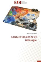 Omn.Univ.Europ.- Ecriture Tansienne Et Id�ologie