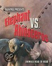 Elephant Vs. Rhinoceros