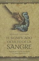 El Significado Oculto de la Sangre