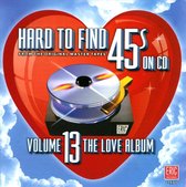 Hard To Find 45'S Vol.13