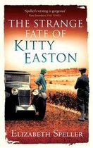 The Strange Fate Of Kitty Easton