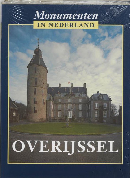 Cover van het boek 'Monumenten in Nederland / 3 Overijssel' van Ronald Stenvert en Ben Olde Meierink