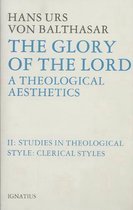 Glory of the Lord Theological Aesthetics