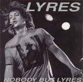 Nobody But Lyres