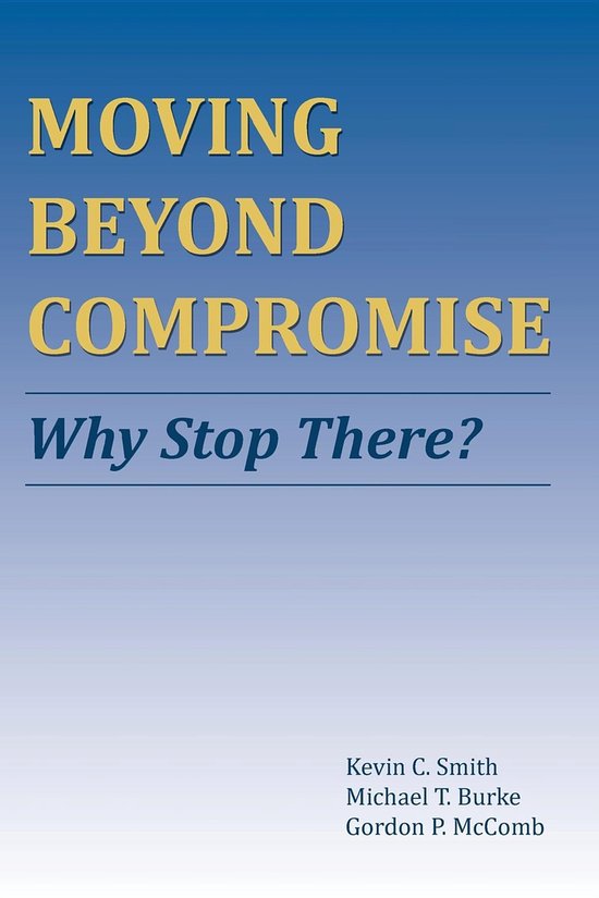 Moving Beyond Compromise - cover
