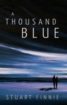 A Thousand Blue