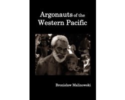 Omslag van Argonauts of the Western Pacific; an Account of Native Enterprise and Adventure in the Archipelagoes of Melanesian New Guinea.