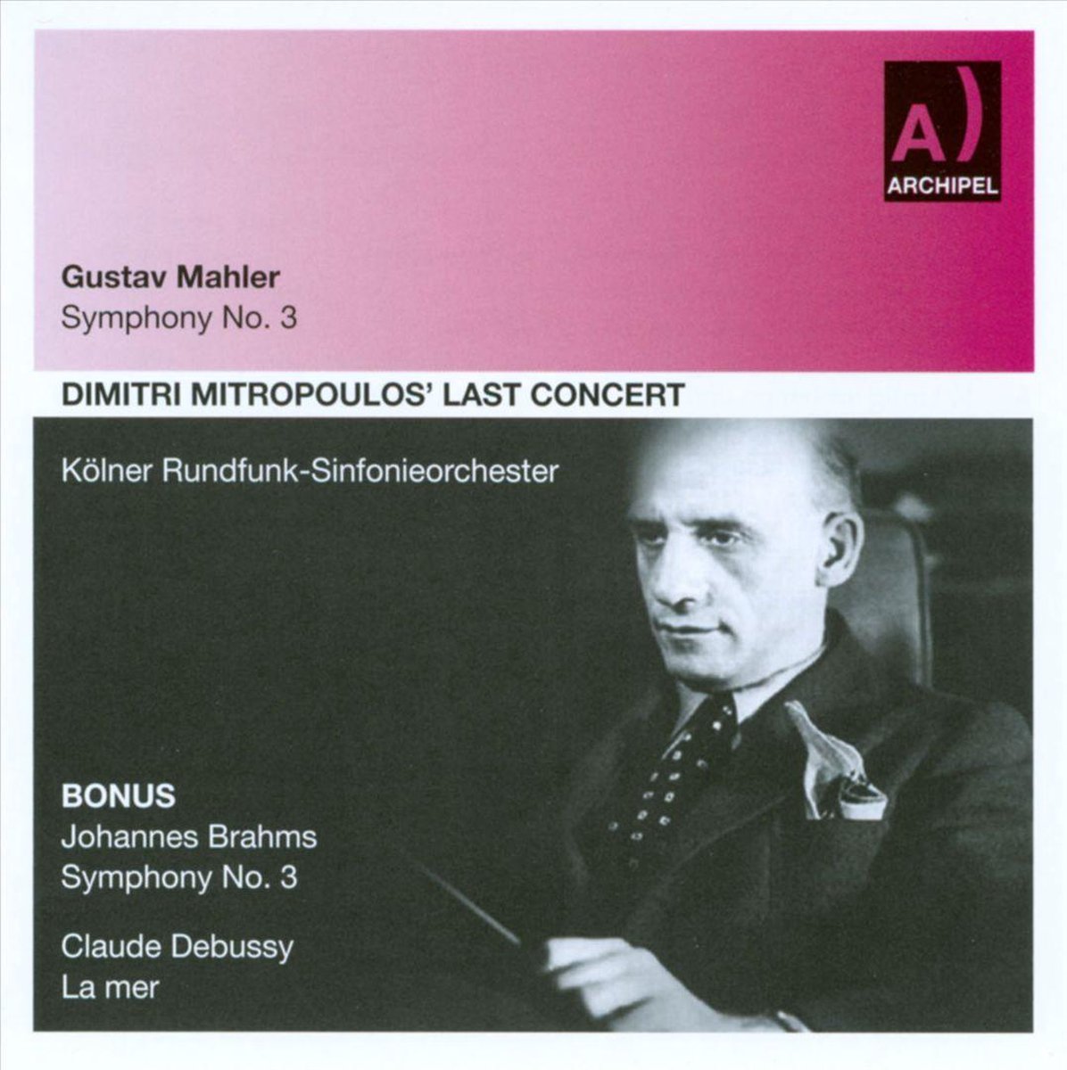 Mahler: Symphony No.3 (Cologne 1960)