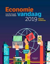 Samenvatting ECONOMIE VANDAAG 2019, ISBN: 9789401461177  Micro En Macro Economie