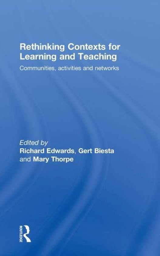 Rethinking Contexts for Learning and Teaching - cover