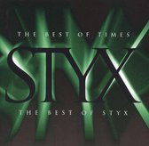 Styx - Best Of Times (Best Of Styx) (CD)
