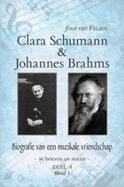 Clara Schumann & Johannes Brahms Deel 4 - Band 1