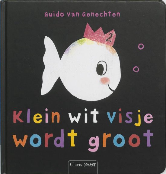 Klein wit visje wordt groot - Guido van Genechten | Respetofundacion.org