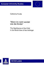 'Wenn ihr nicht werdet wie die Kinder'