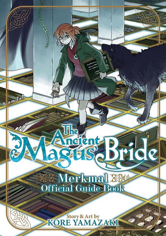 The Ancient Magus' Bride Guides 1 - The Ancient Magus' Bride ... - cover