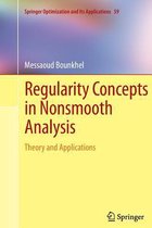 Regularity Concepts in Nonsmooth Analysis