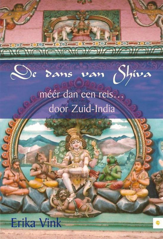 Cover van het boek 'De dans van Shiva' van Erika Vink