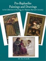 Pre-Raphaelite Paintings and Drawings in the Collections of the Fogg Art Museum