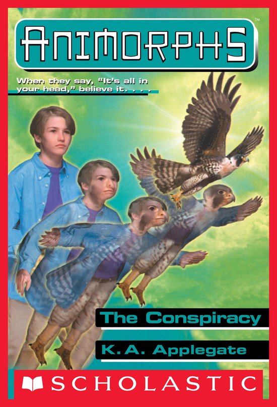 Animorphs 31 - The Conspiracy (Animorphs #31) - cover