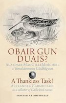 Obair Gun Duais?  A Thankless Task?