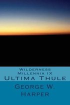 Wilderness Millennia IX