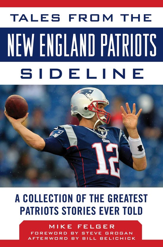 Tales from the New England Patriots Sideline - cover