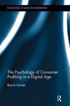 Routledge Studies in Marketing-The Psychology of Consumer Profiling in a Digital Age