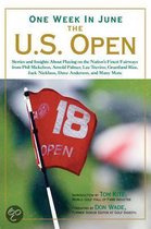 One Week in June: The U.S. Open
