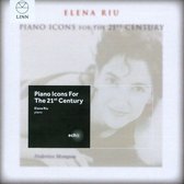 Elena Riu - Piano Icons For The 21St Century (CD)
