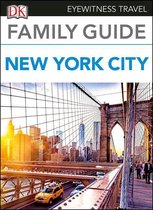 Travel Guide - DK Eyewitness Family Guide New York City