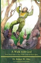 A Walk with God