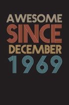 Awesome Since December 1969