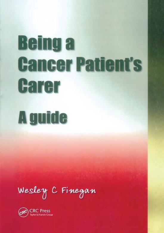 Being a Cancer Patient's Carer - cover