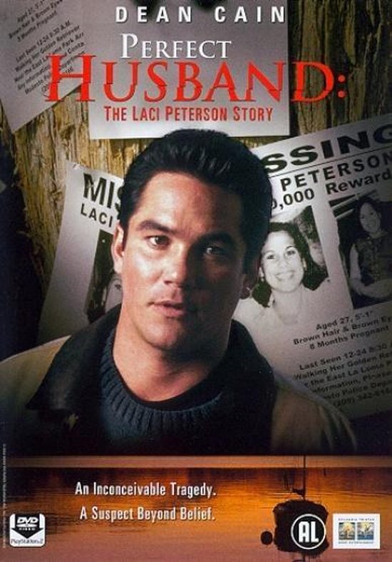 Perfect Husband - Laci Peterson Story