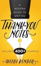 A Modern Guide to Writing Thank-You Notes